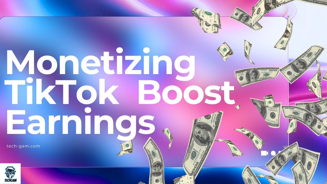 Monetizing TikTok Boost Earnings